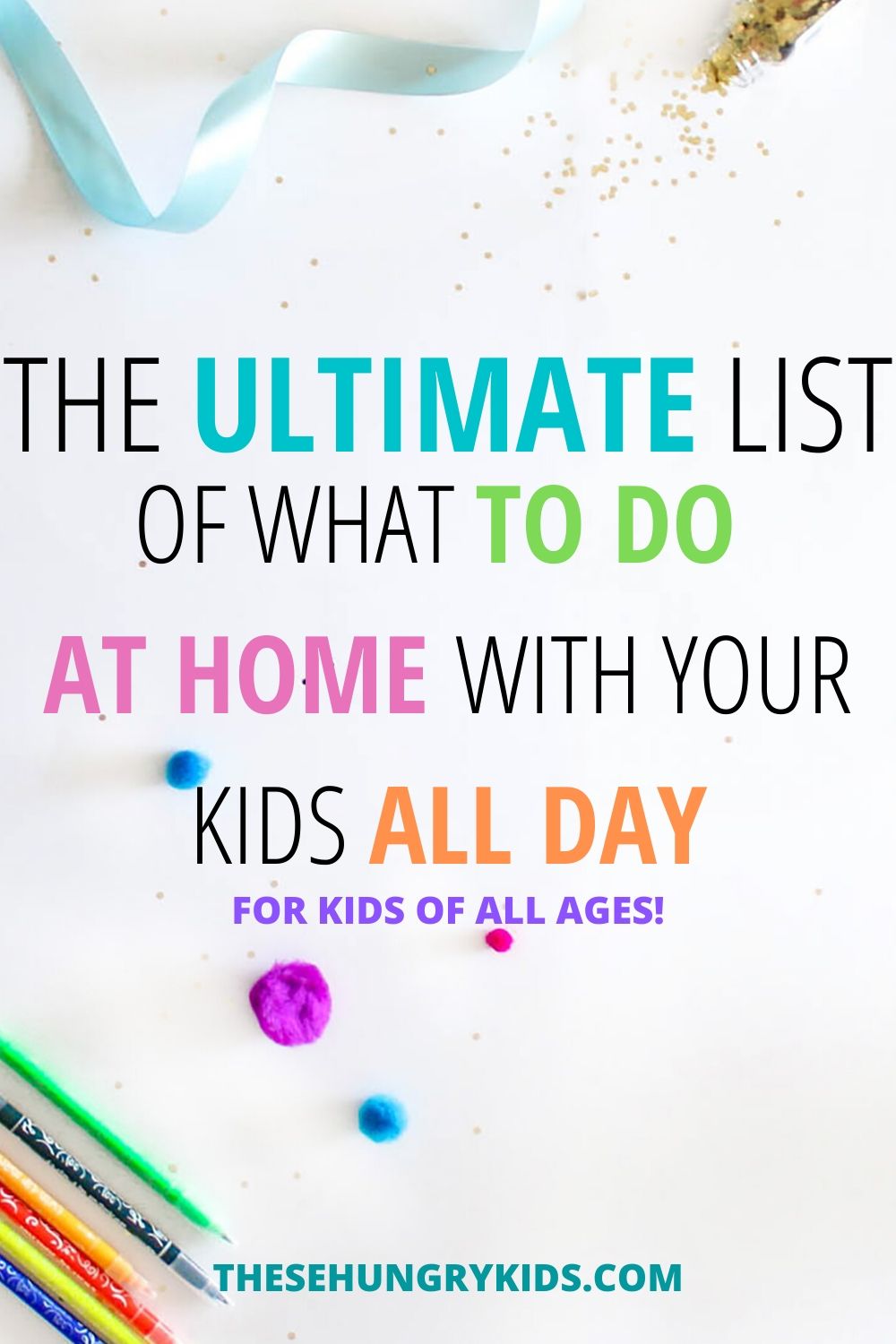 71-activities-to-do-at-home-with-kids-these-hungry-kids
