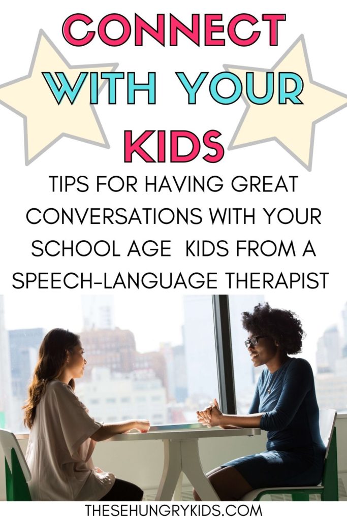 If you want to connect with your kids and have a great conversation, check out this post written by a speech-language therapist! These tips will help you lead a purposeful conversation and connect with your children.