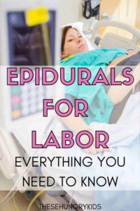 Epidurals Facts: What You Need To Know (2022) - These Hungry Kids