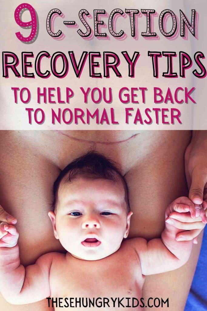 c- section recovery tips