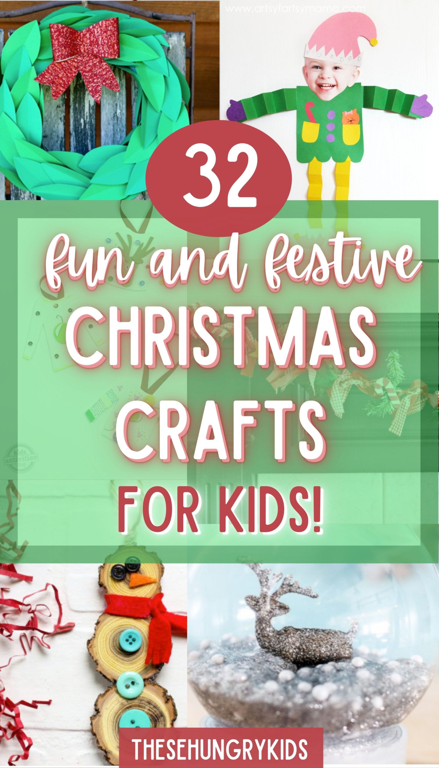 32 Christmas Crafts Your Kids Will Love! - These Hungry Kids