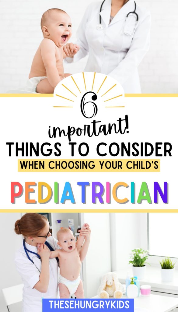 important things to consider when choosing a pediatrician