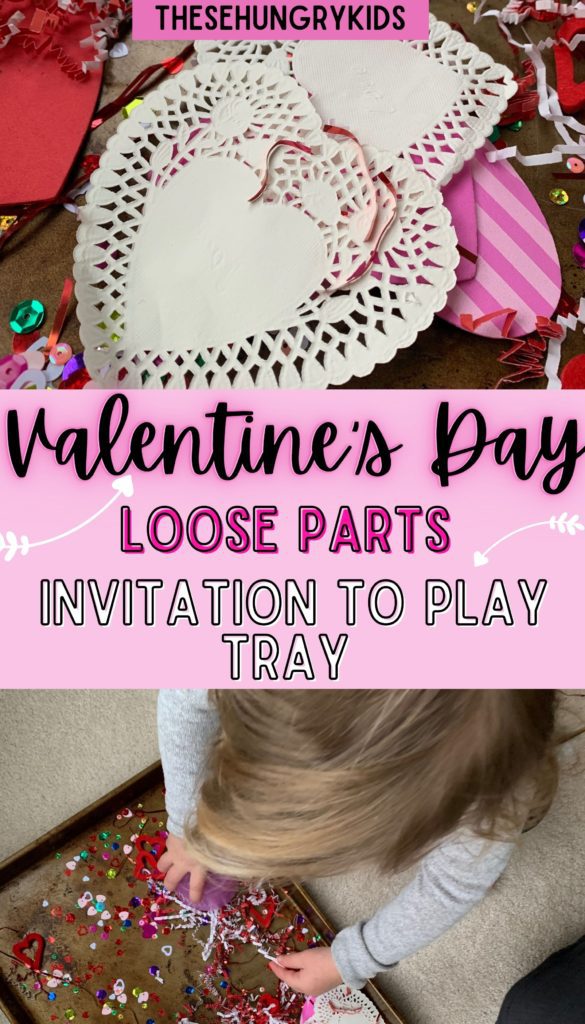 valentine's day loose parts invitation to play tray