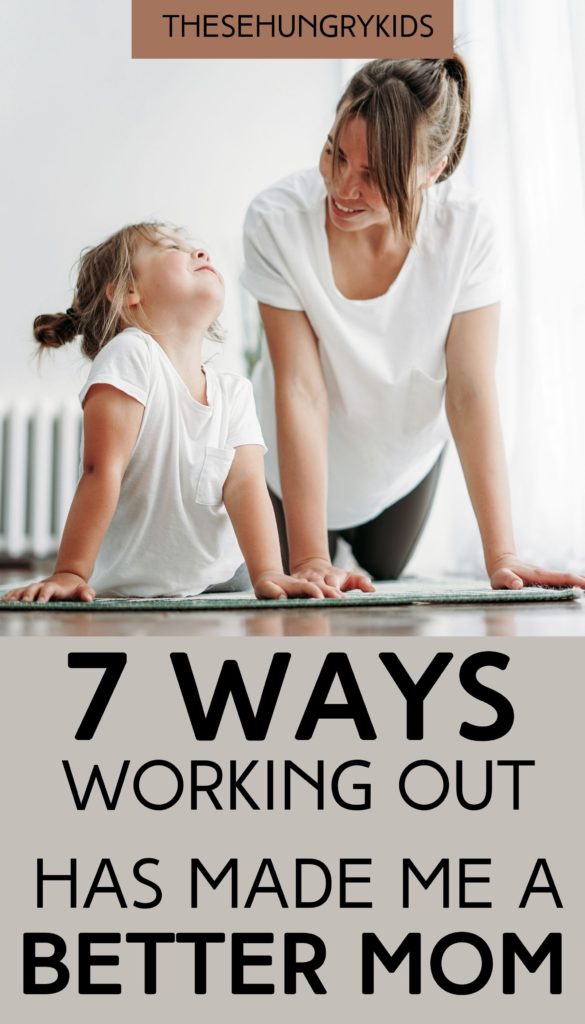how exercising has made me a better mom