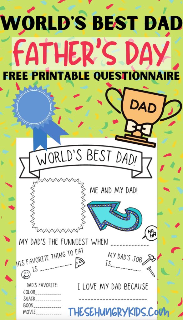 world's best dad free printable father's day questionnaire