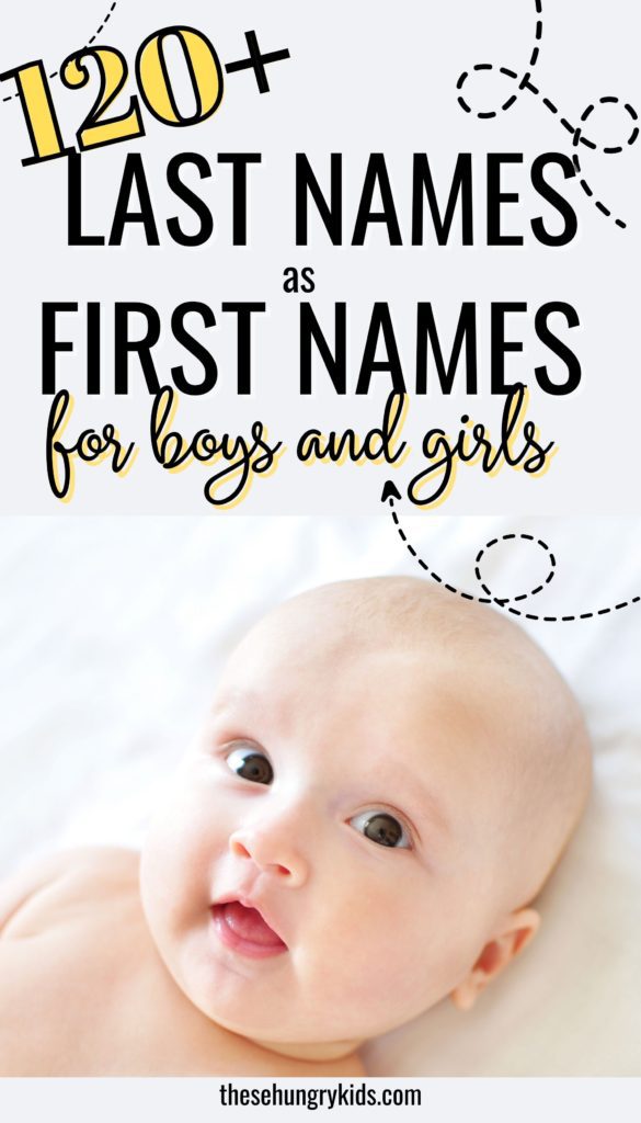120+ Cool Last Names For First Names (For Girls Or Boys) - These Hungry ...