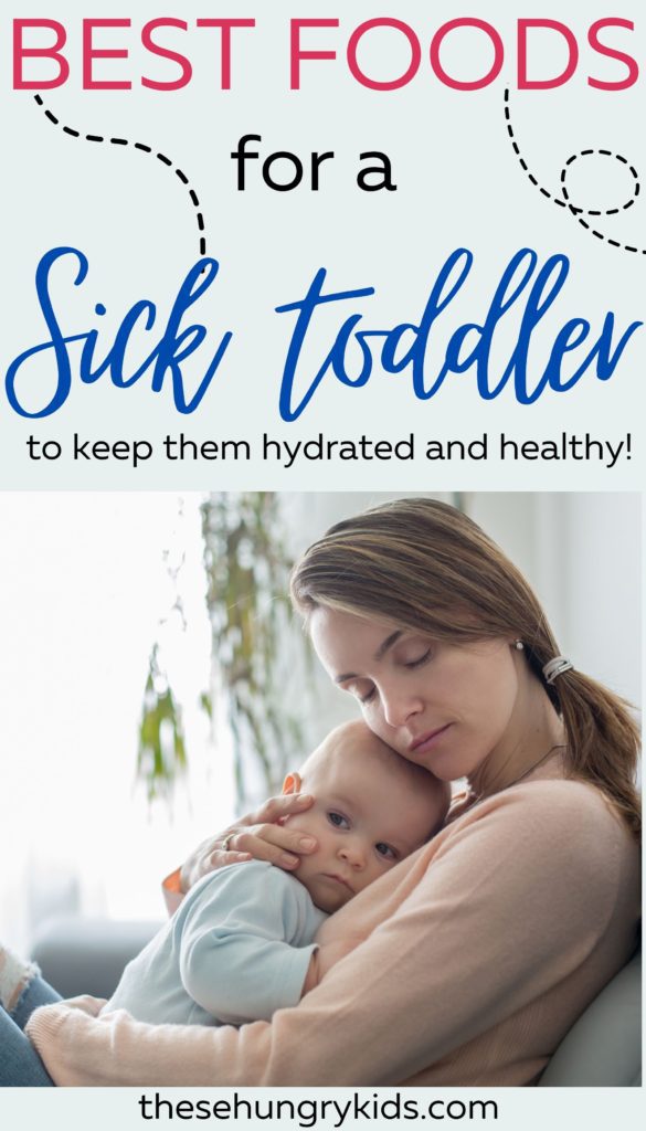 best foods for a sick toddler mom with toddler cuddling