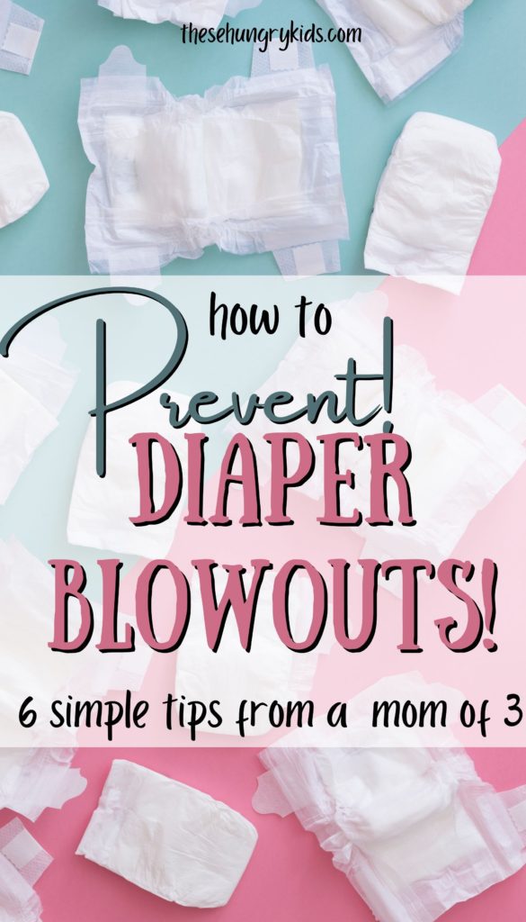 how to prevent diaper blowouts 6 simple tips 