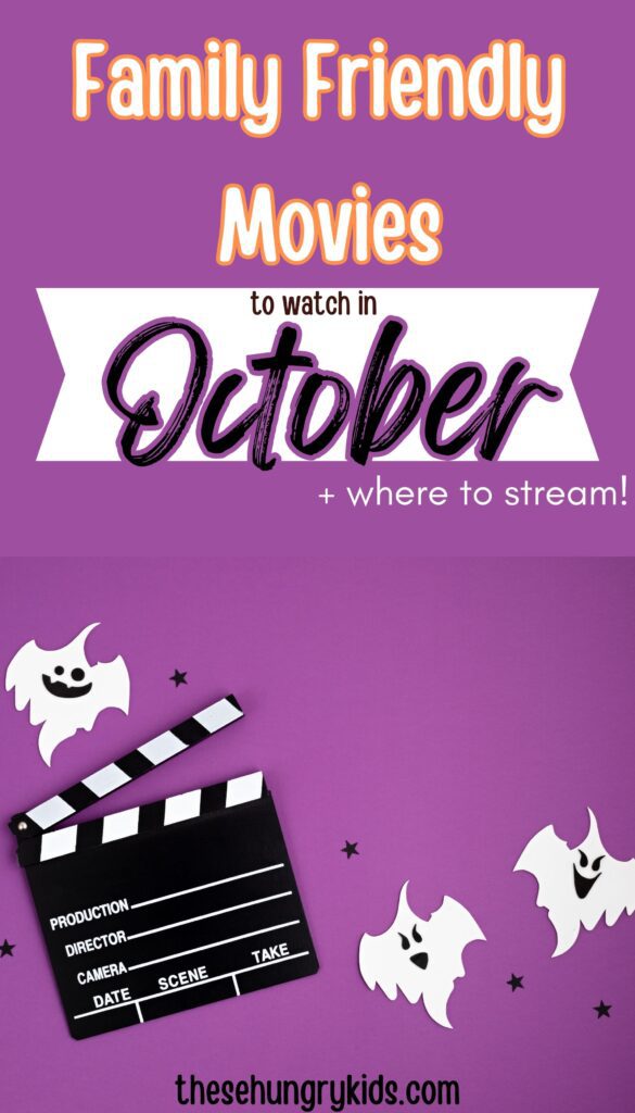 purple background with small white ghost cutouts and a film clapperboard with text that says "family friendly movies to watch in october and where to stream"
